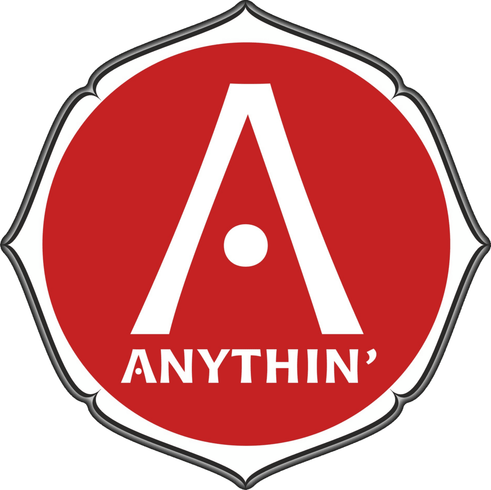 anythin'
